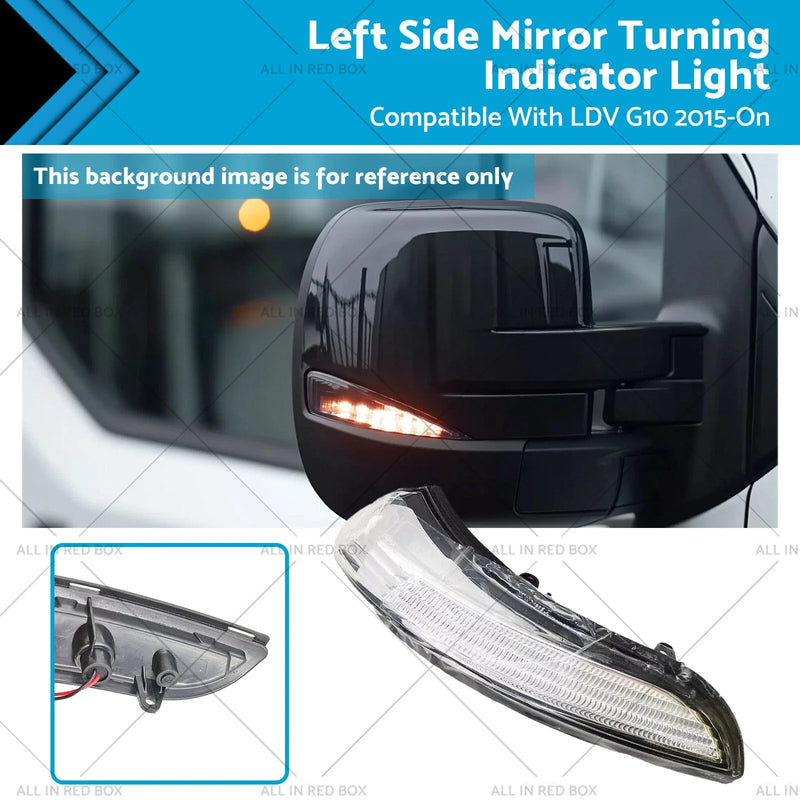 LDV G10 Left Side Turning Indicator Light (2015-On)