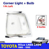Corner Lamp Turn Lights Assembly +Bulb LH Fits Toyota Hilux LN85 UTE 1989-95 D06