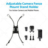 Action Camera & Phone Adjustable Camera Fence Mount Stand Holder