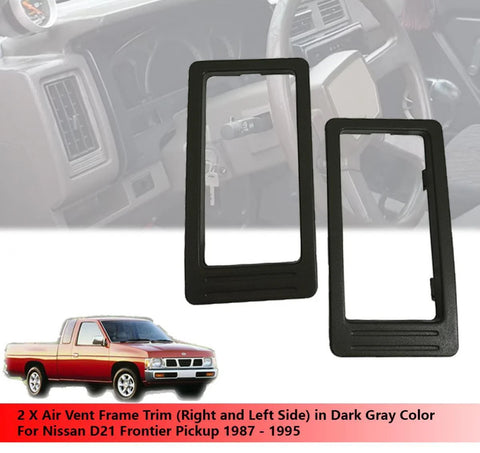 Nissan D21 Air Vent Frame Trim Bezel RH & LH Gray (87-95)