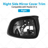 Mazda CX-5 Right Side Mirror Cover Trim (2012-2014)