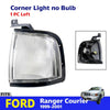 Corner Lights No Bulb Left Fits Ford Ranger Courier Pickup Truck UTE 1999-01 D06