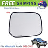 Side Mirror Glass Lens Right Fit Mitsubishi L200 Strada Pickup Truck 1998-05 New