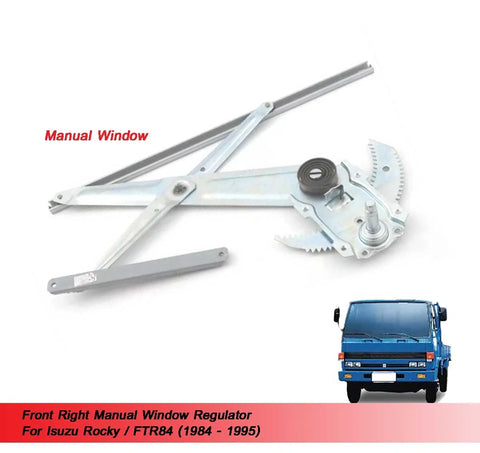 Isuzu Rocky FTR84 FR Window Regulator (1984-1995)