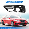 BMW 2 Series 1 Pc Front Left Fog Light Grill (2017-2020)