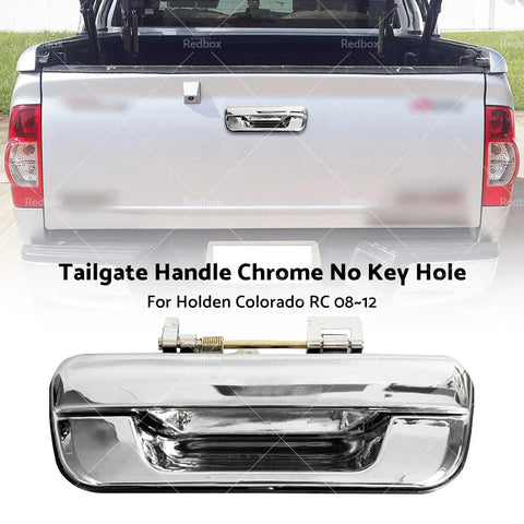 Holden Colorado, Isuzu D-MAX Tailgate Handle Without Key Hole (03-12)