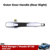 Exterior Door Handle Chrome Rear RH Fits Ford Ranger Mazda BT-50 Ute 2006-11 D06