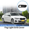 BMW 1 Series (2015 - 2018) Black 1 x Front Right Fog Light Grill