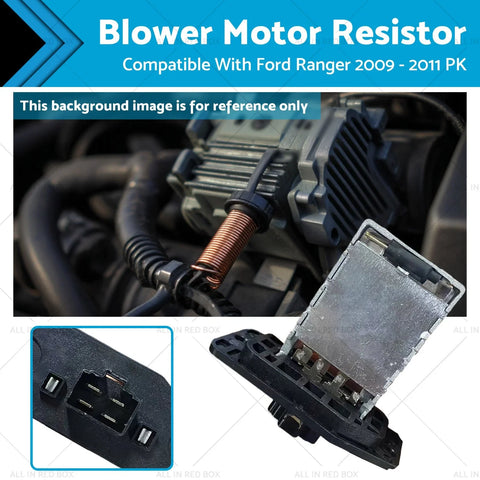 Ford Ranger 2009-2011 2.5L 3.0L Heater Blower Resistor (2009-2011)