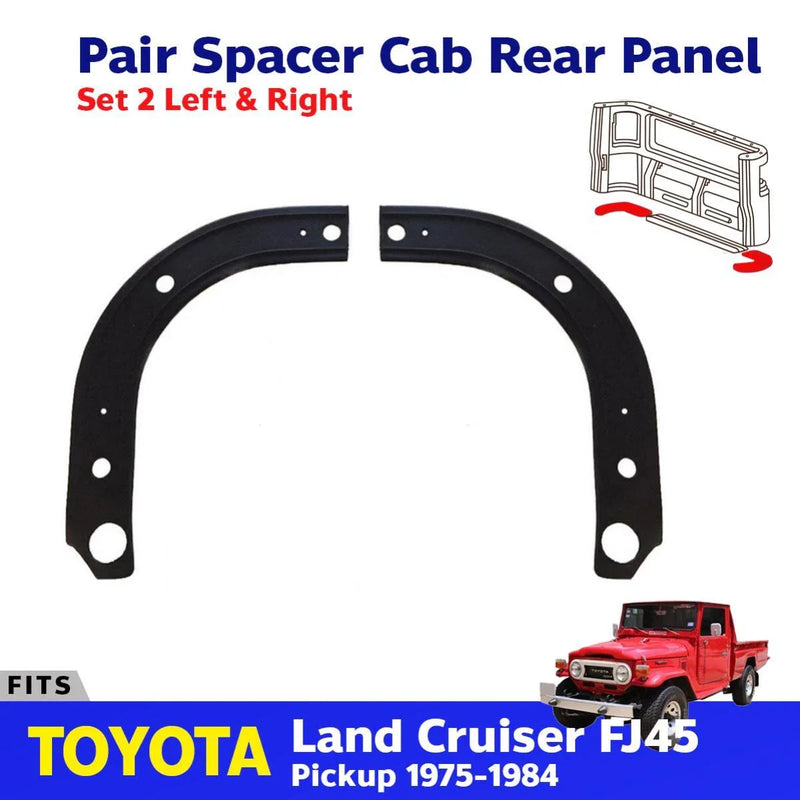 Pair Spacer Cab Rear Panel Fits Toyota Land Cruiser FJ45 Pickup 1976-1980