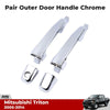Chrome Outer Door Handle NO Keyhole 2PC Fits Mitsubishi L200 Triton Ute 2005-14
