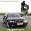 BMW 7 Series Left Fog Light Grill (2002-2008)
