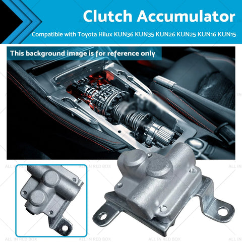 Toyota Hilux KUN15 KUN25 KUN35 KUN36 Clutch Accumulator (2004-2016)