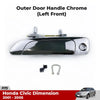 LH Front Outer Door Handle Chrome Fits Honda Civic Dimension EU EP ES EM 2001-05