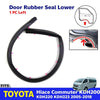 Door Rubber Seal Lower LH Fits Toyota Hiace Commuter KDH200 202 KDH220 2005-18