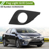 Toyota Corolla 1 Pc Front Left Fog Light Grill (2014-2016)