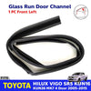 Glass Run Door Channel Front LH Fits Toyota Hilux Vigo SR5 4D Pickup 2005-15