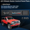 Toyota 4Runner Pickup A/C Climate Control Panel (1984-1989)