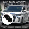 TOYOTA VELLFIRE Dashboard Dash Cover Mat (2008–2015)