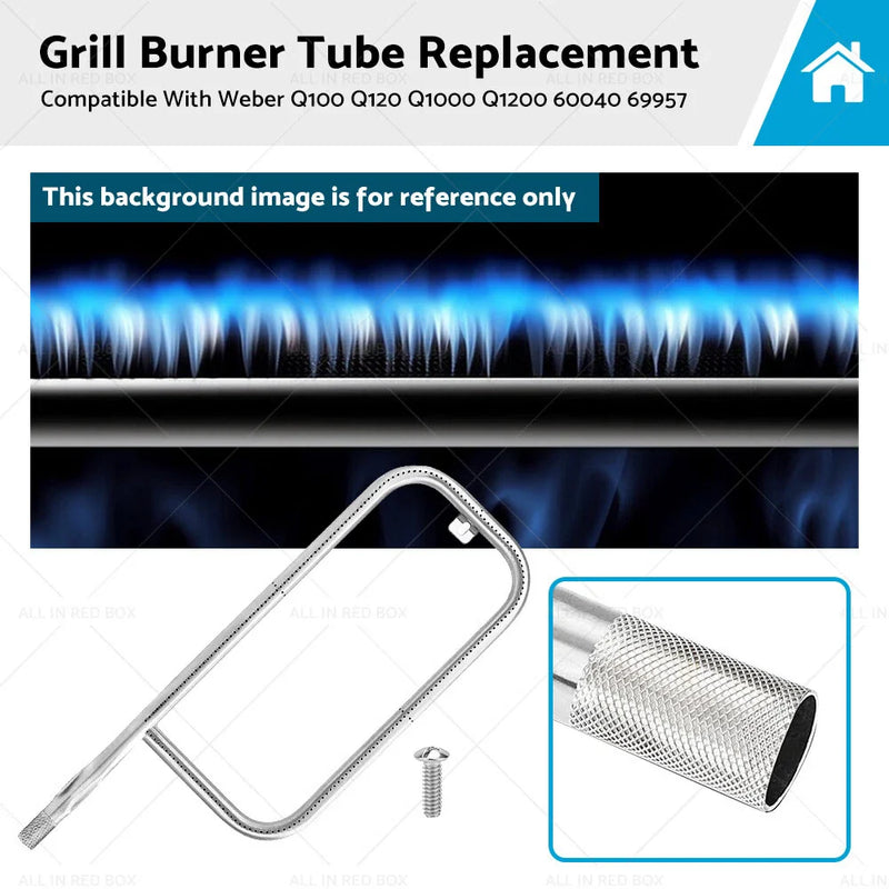 Weber Q100 Q120 Q1000 Q1200 Burner Tube
