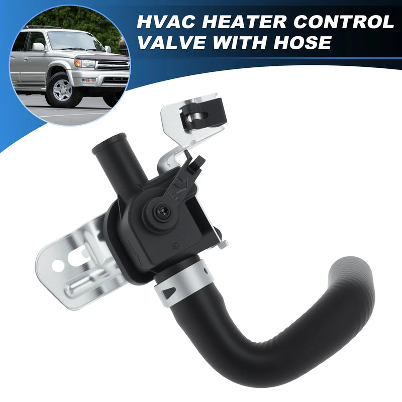 Toyota 4Runner HVAC Heater Control Valve w/ Inlet Hose (1999–2002)