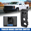 Chevy Silverado 1500 Car Trailer Brake Controller Switch