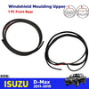 Windshield Moulding Weatherstrip Front+Rear Fits Isuzu D-Max Pickup 2011-19