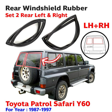 Rear Windshield Window Rubber L+R Fits Nissan Patrol Safari Y60 SUV 1987-97 D11