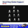 10x Hood Stay Holder Support Fits Nissan Hardbody Navara D21 Pickup UTE 1986-97