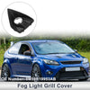 Ford Focus (2005) - 1 x Car Front Left Light Cover Fog Light Grill