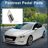 Peugeot 508 Footrest Pedal Pad Cover (2011-2023)