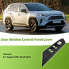 Toyota RAV4 Front Left Window Switch Bezel Cover (2013-2018)
