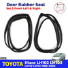 Door Rubber Seal Front Pair LH+RH Fits Toyota Hiace LH102 LH112 Van 1989-04 EBDE