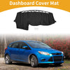 Ford Focus (2012-2018) 1 x Anti-Slip Dashboard Cover Black