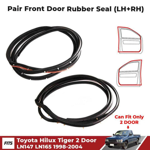 Weatherstrip Door Rubber Seal L+R Fits Toyota Hilux LN147 167 Pickup 1998-04 DE