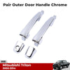 Outer Door Handle Front L+R Chrome Fits Mitsubishi L200 Triton UTE 2005-14 D06