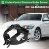 MERCEDES BENZ A CLASS W176 Cruise Control Distance Radar Sensor (2012-2018)