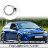 Ford Focus (2012-2014) - 1 x PC Front Left Fog Light Grill