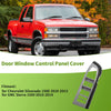 Chevrolet Silverado 1500 Bezel Cover Window Switch (2010-2013)