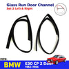 Glass Run Door Channel Rubber LH+RH Fits BMW E30 3 Series 2D Coupe 1982-94 D08