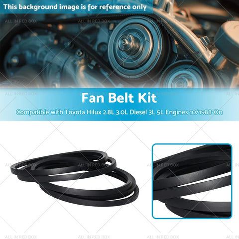 Toyota Hilux Diesel 2.8L 3.0L 3L 5L Fan Belt Kit (1988-On)