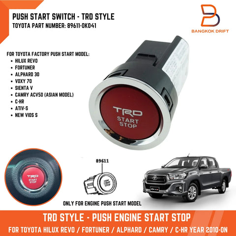 Toyota Hilux, Fortuner, Alphard, C-HR, Aurion TRD Push Engine Start Stop