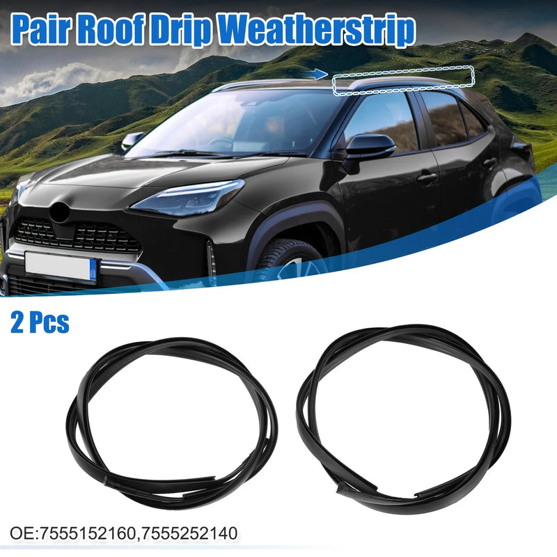 Toyota Yaris Sedan Roof Drip Weatherstrip (2007-2011)