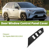 Toyota RAV4 Front Left Window Switch Bezel Cover (2013-2018)