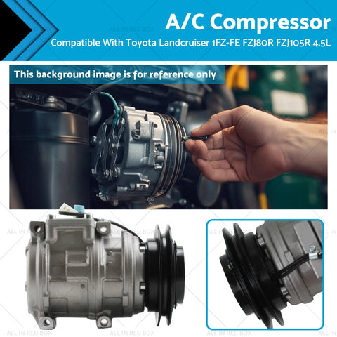 Toyota Landcruiser 1FZ-FE FZJ80R FZJ105R 4.5L A/C Compressor (92-98)