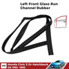 Door Glass Run Channel Rubber Left Fits Honda Civic EG 3D Hatchback DX 1992 -95