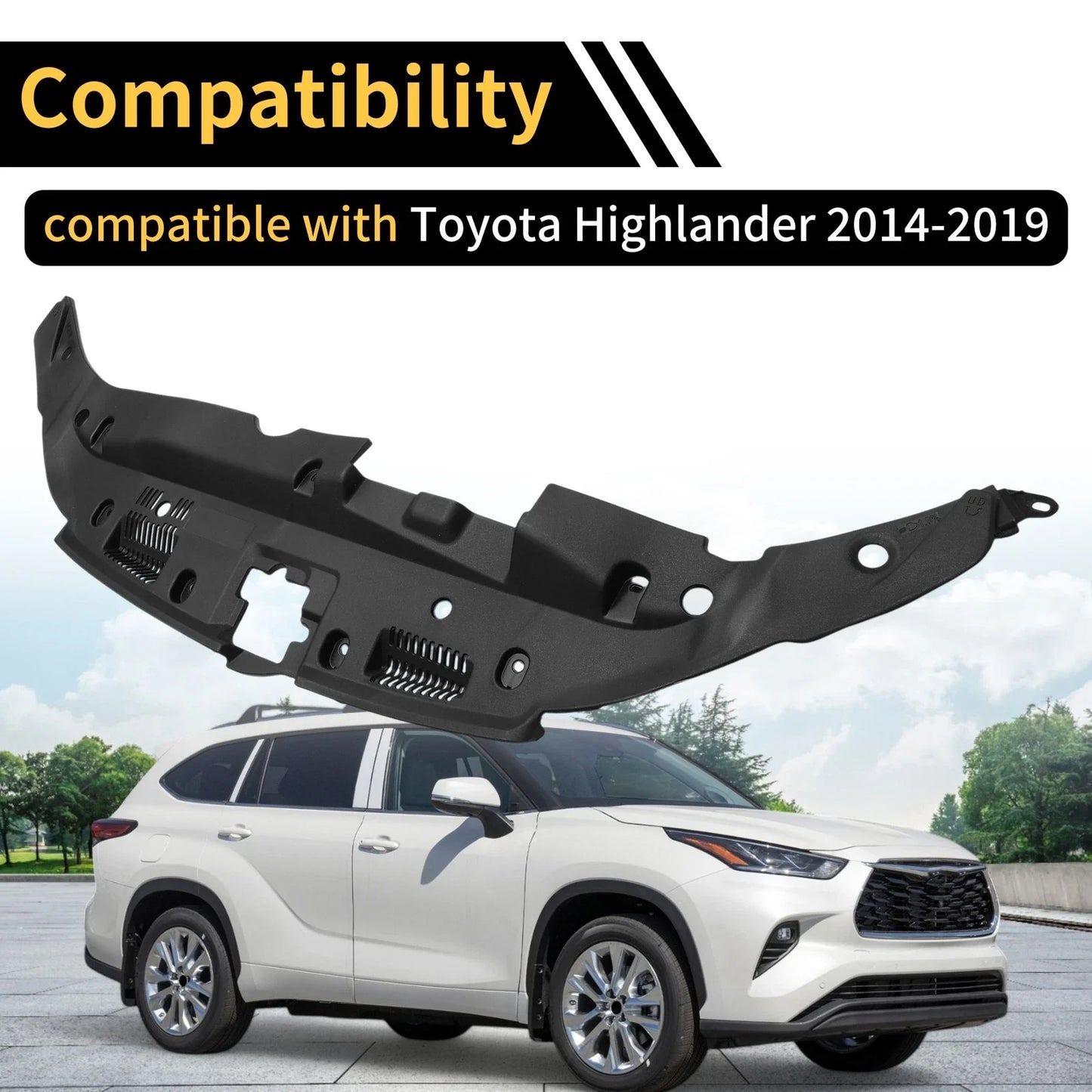 Radiator Support Cover for Toyota Highlander (2014-2019)
