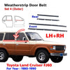 Set 4 Outer Weatherstrip Rubber Fits Toyota Land Cruiser HJ BJ FJ60 FJ62 1980-87