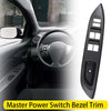 Toyota Yaris 2007-2010 Master Power Window Switch Bezel Trim Black