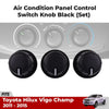 Set Air Condition Panel Control Switch Knob Fits Toyota Hilux Vigo SR5 11-15 ADE